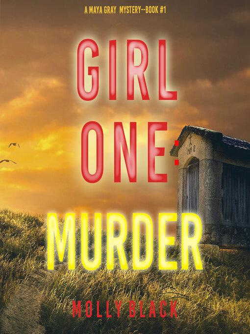 Title details for Girl One: Murder by Molly Black - Available